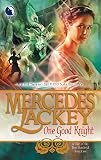 One Good Knight (A Tale of the Five Hundred Kingdoms)