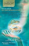 The Hope Chest: Yesterday's Magic\Today's Secrets\Tomorrow's Promise (Signature Select)