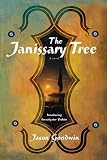The Janissary Tree: A Novel