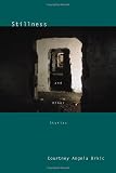 Stillness: And Other Stories