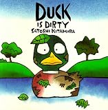 Duck Is Dirty