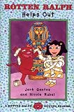 Rotten Ralph Helps Out: A Rotten Ralph Rotten Reader (Rotten Ralph Rotten Readers)