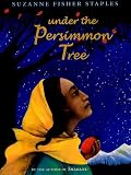 Under the Persimmon Tree