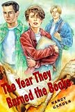 The Year They Burned the Books