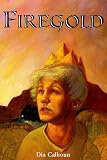 Firegold (Sunburst Books)