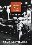 The Odd Last Thing She Did: Poems