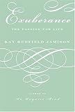 Exuberance: The Passion for Life