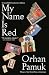 MY NAME IS RED