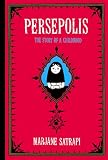 Persepolis: The Story of a Childhood