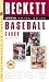 The Official Beckett Price Guide to Baseball Cards 2006, Edition #26 (Official Price Guide to Baseball Cards) by Dr James Beckett