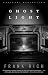 Ghost Light: A Memoir