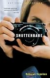 Deborah Copaken Kogan - Shutterbabe: Adventures in Love and War