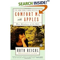 Comfort Me with Apples: More Adventures at the Table