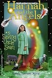 Saving Uncle Sean (Hannah and the Angels)