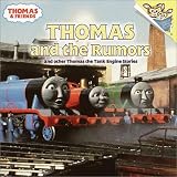 Thomas and the Rumors and Other Thomas the Tank Engine Stories (Please read to me)