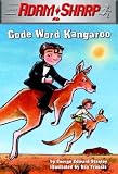 Code Word Kangaroo (A Stepping Stone Book(TM))