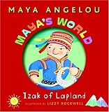 Maya's World: Izak of Lapland (Pictureback(R))