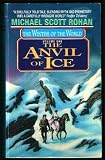 The Anvil of Ice (Winter of the World, Vol 1)