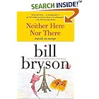 Click here to buy Neither Here nor There: Travels in Europe by  Bill Bryson.