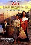 The Escape From Home (Beyond the Western Sea, Book 1)