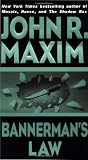 Bannerman's Law (Bannerman Novels)