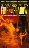 Sword of Fire and Shadow: The Third Chronicle of Fionn Mac Cumhal (The Chronicle of Fionn Mac Cumhal, No 3)