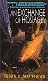 An Exchange of Hostages