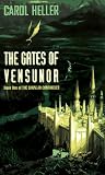 The Gates of Vensunor: The Shunlar Chronicles Book 1 (Shunlar Chronicles)
