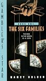 The Six Families (Gambler's Star, No 1)