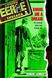 Bring Me a Dream (Eerie, Indiana)