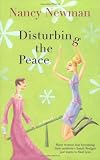 Disturbing the Peace: A Novel