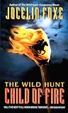 The Wild Hunt : Child of Fire
