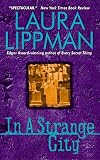 In a Strange City (Tess Monaghan Mysteries)