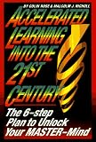 Accelerated Learning for the 21ST Century
