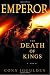Emporor:The Death of Kings