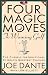 Four Magic Moves to Winning Golf by Joe Dante