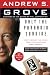 Andrew S. Grove: Only the Paranoid Survive : How to Exploit the Crisis Points That Challenge Every Company