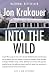 Jon Krakauer: Into the Wild