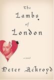The Lambs of London: A Novel
