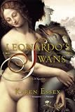 Leonardos Swans: A Novel