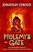 Ptolemy's Gate