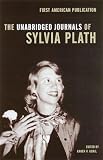 The Unabridged Journals of Sylvia Plath