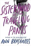 Sisterhood of the Traveling Pants (Sisterhood of Traveling Pants)