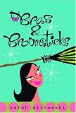 Bras & Broomsticks (Bras & Broomsticks Trilogy (Hardcover))