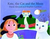 Kate, the Cat and the Moon