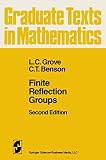 Finite Reflection Groups (Graduate Texts in Mathematics)