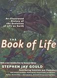 The Book of Life: An Illustrated History of the Evolution of Life on Earth