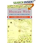 The Human Web: A Bird's-Eye View of World History