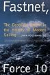 Fastnet, Force 10: The Deadliest Storm in the History of Modern Sailing, New Edition