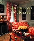 The Decoration of Houses (The Classical America Series in Art and Architecture)